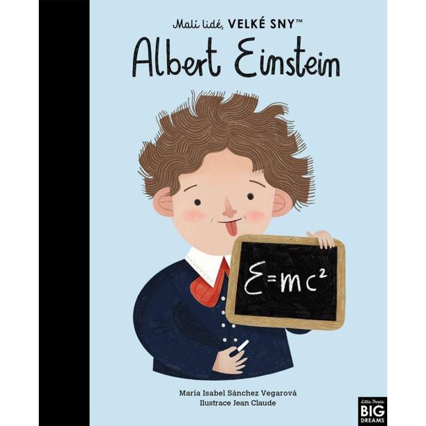 Malí lidé, velké sny - Albert Einstein