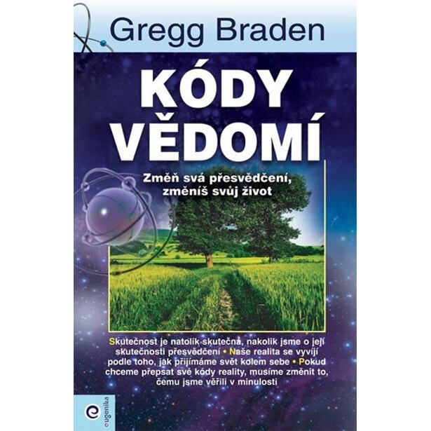 Kódy vědomí - Změň svá přesvědčení, změníš svůj život