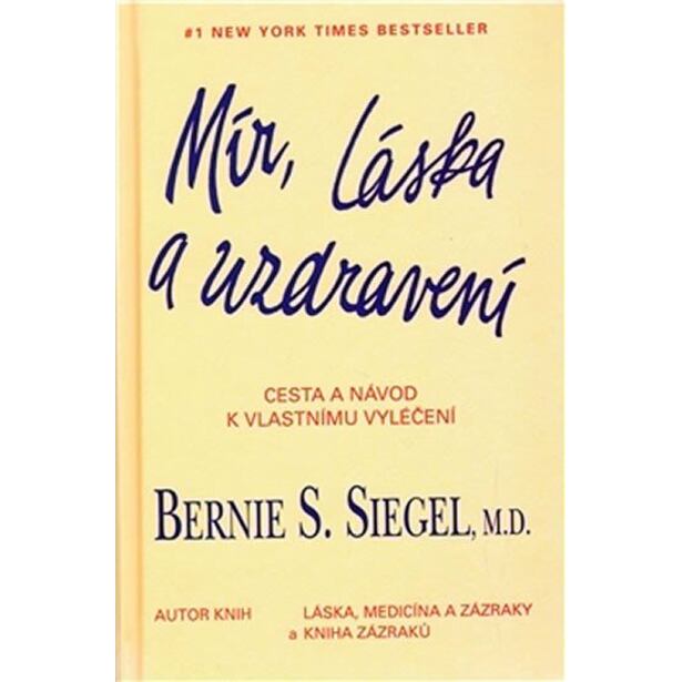 Mír, láska a uzdravení