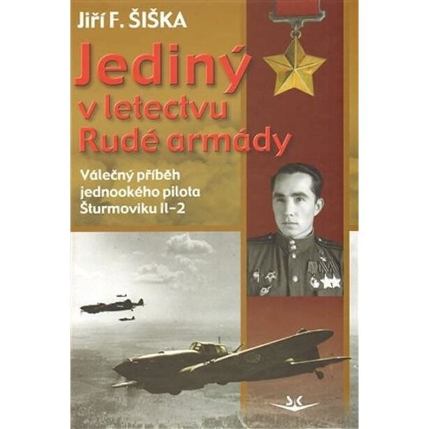 Jediný v letectvu Rudé armády