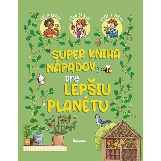 Super kniha nápadov pre lepšiu planétu (slovensky)